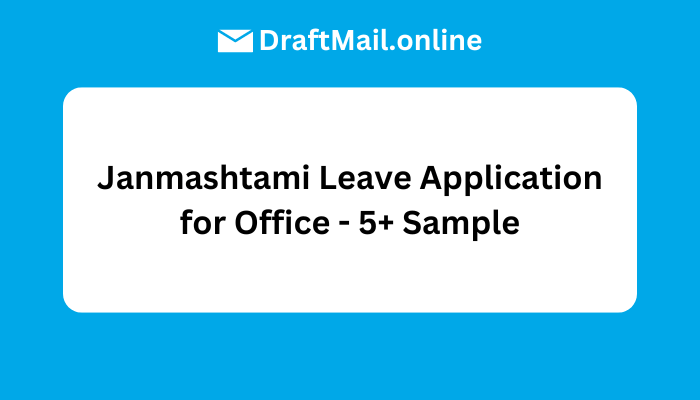 Janmashtami Leave Application for Office - 5+ Sample